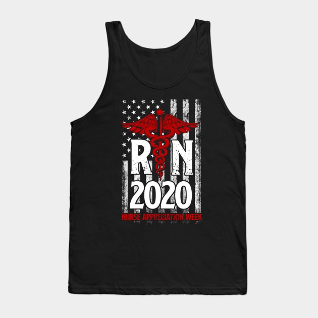 RN 2020 Nurse Appreciation Week - Registered Nurse Tank Top by neonatalnurse